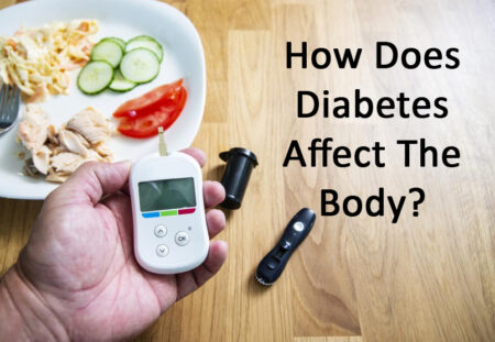 How Does Diabetes Affect The Body