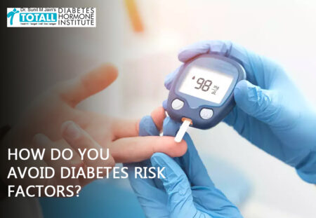 How Do You Avoid Diabetes Risk Factors?