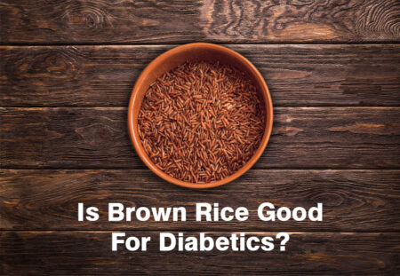 Is Brown Rice Good For Diabetics?